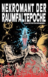 Nekromant der Raumfaltepoche