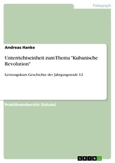 Unterrichtseinheit zum Thema 'Kubanische Revolution'