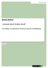 'Lernen doof, Lehre doof'