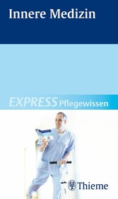 EXPRESS Pflegewissen Innere Medizin