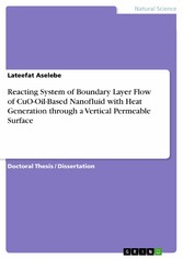 Reacting System of Boundary Layer Flow of CuO-Oil-Based Nanofluid with Heat Generation through a Vertical Permeable Surface