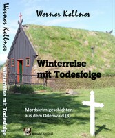 Winterreise mit Todesfolge