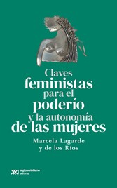 Claves feministas para el poderío y la autonomía de las mujeres