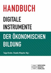 Handbuch digitale Instrumente der Ökonomischen Bildung