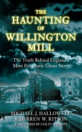 The Haunting of Willington Mill