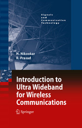 Introduction to Ultra Wideband for Wireless Communications