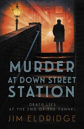 Murder at Down Street Station