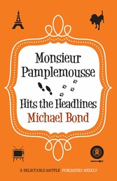 Monsieur Pamplemousse Hits the Headlines