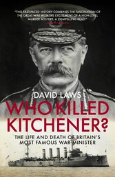 Who Killed Kitchener?