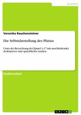 Die Selbstdarstellung des Plinius