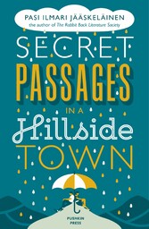 Secret Passages in a Hillside Town