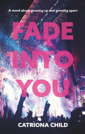 Fade Into You