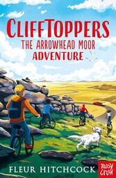 Clifftoppers: The Arrowhead Moor Adventure