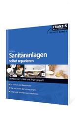 Sanitäranlagen selbst reparieren