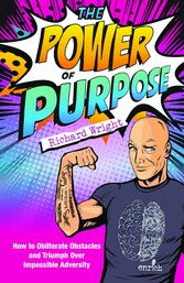 The Power of Purpose