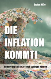 Die Inflation kommt