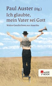 Ich glaubte, mein Vater sei Gott