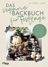 Das vegane Backbuch für Festtage