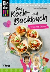 Die drei !!! - Das Koch- und Backbuch