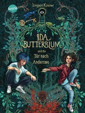 Ida Butterblum und die Tür nach Anderswo