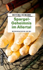 Spargel-Geheimnis im Allertal