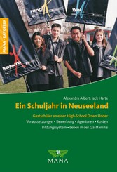 Ein Schuljahr in Neuseeland