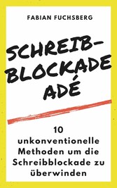 Schreibblockade Adé