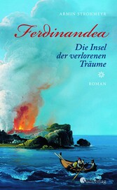 Ferdinandea. Die Insel der verlorenen Träume