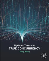 Algebraic Theory for True Concurrency