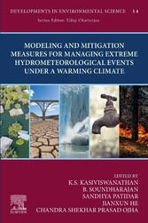 Modeling and Mitigation Measures for Managing Extreme Hydrometeorological Events Under a Warming Climate