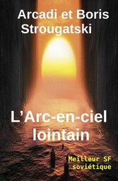 L'Arc-en-ciel lointain