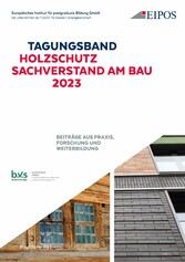 Tagungsband: Holzschutz - Sachverstand am Bau 2023.