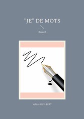 &quot;Je&quot; de mots