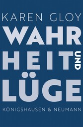 Wahrheit und Lüge