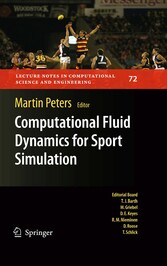 Computational Fluid Dynamics for Sport Simulation