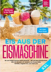 Eis aus der Eismaschine XXL