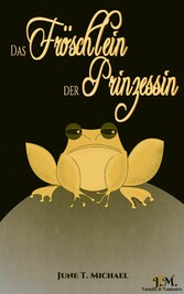 Das Fröschlein der Prinzessin