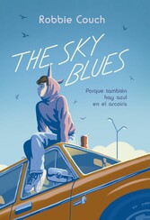 The Sky Blues: Porque también hay azul en el arcoíris