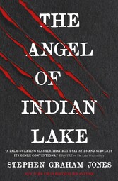 The Angel of Indian Lake