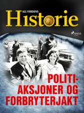 Politiaksjoner og forbryterjakt