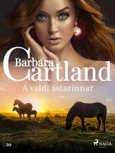 Á valdi ástarinnar (Hin eilífa sería Barböru Cartland 17)