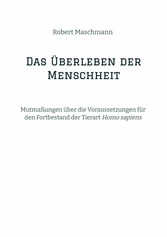 Das Überleben der Menschheit