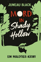 Mord in Shady Hollow