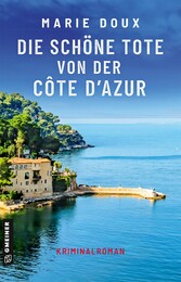 Die schöne Tote von der Côte d'Azur