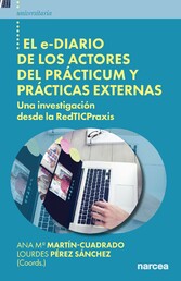 El e-diario de los actores del prácticum y prácticas externas