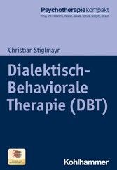 Dialektisch-Behaviorale Therapie (DBT)