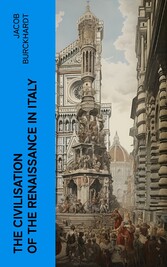 The Civilisation of the Renaissance in Italy