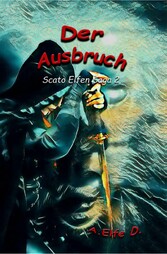 Der Ausbruch