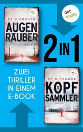 Der Augenräuber & Der Kopfsammler