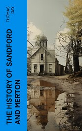 The History of Sandford and Merton